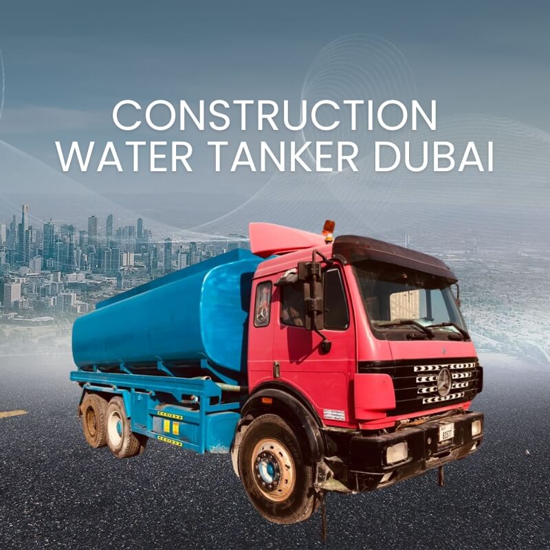 Construction Water Tanker Dubai
