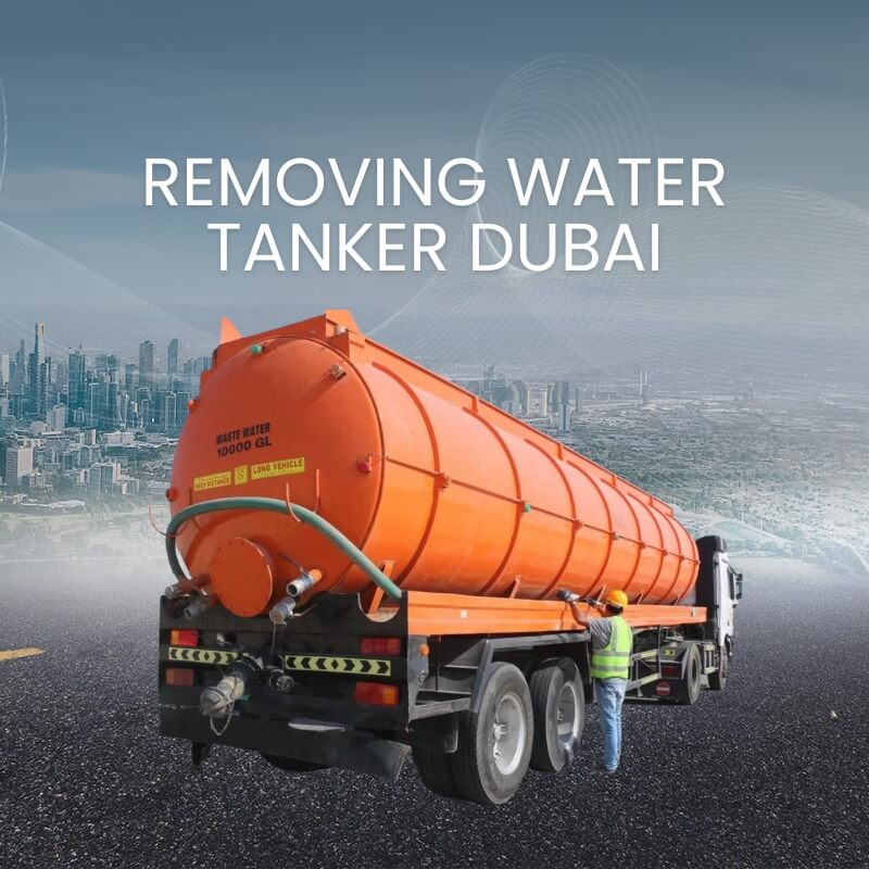 Removing Water Tanker Dubai