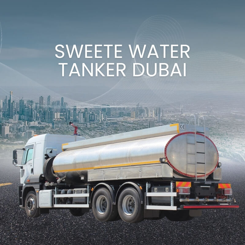 Sweet Water Tanker Dubai